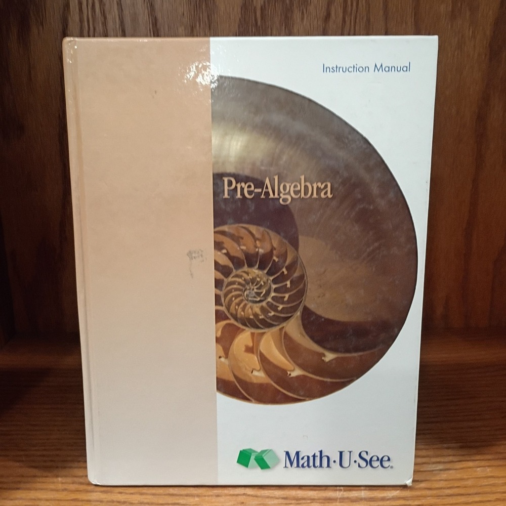 Math-U-See Pre-Algebra Instruction Manual by Steve Demme 2016 Middle School - VG